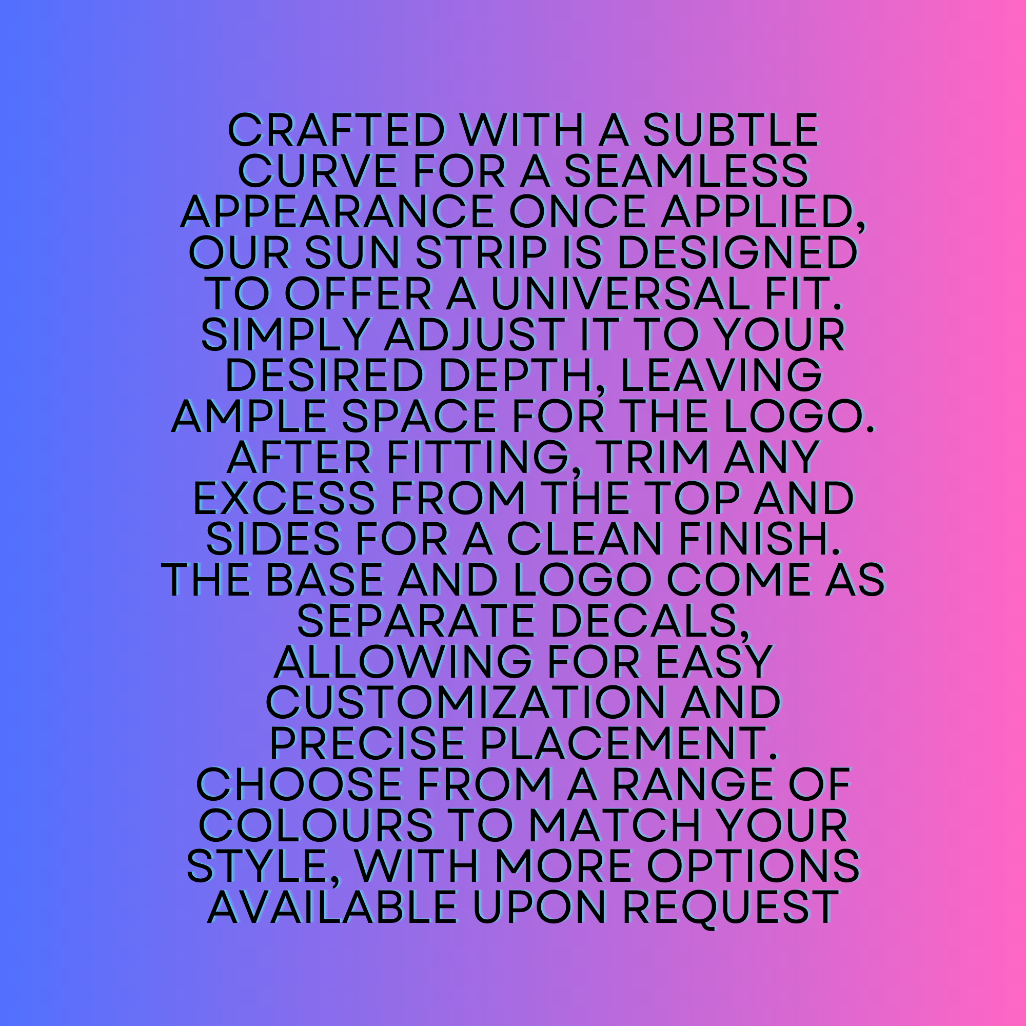 Veilside Custom Vinyl Sunstrip – Universal Fit 140cm 150cm 160cm